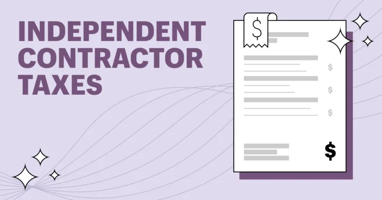 How To Pay Taxes As An Independent Contractor